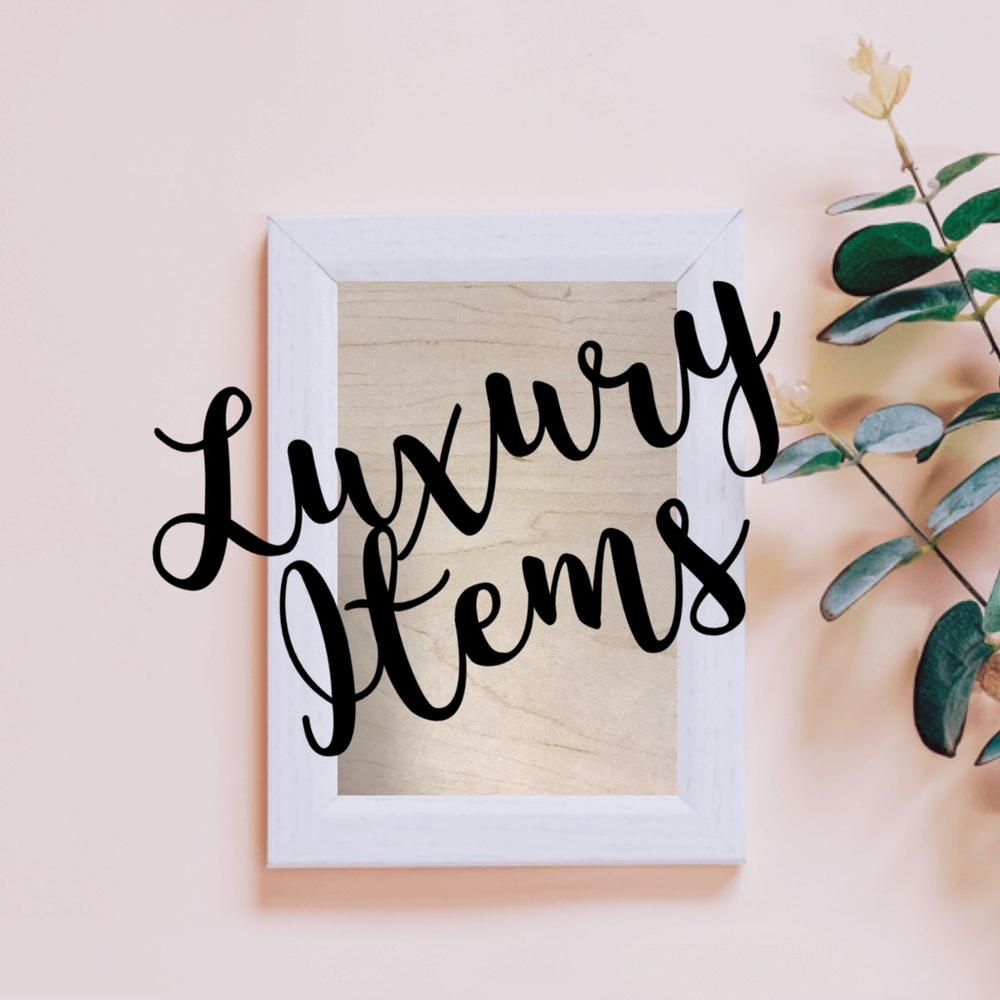 Luxury Items